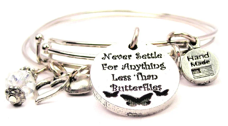 Never Settle For Anything Less Than Butterflies Expandable Bangle Bracelet Set